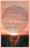 Positive Affirmations: The Basics E-Book